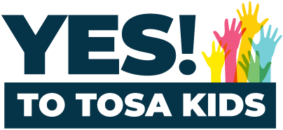 Yes to Tosa Kids